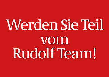 Verstärkung für's Rudolf Team gesucht!